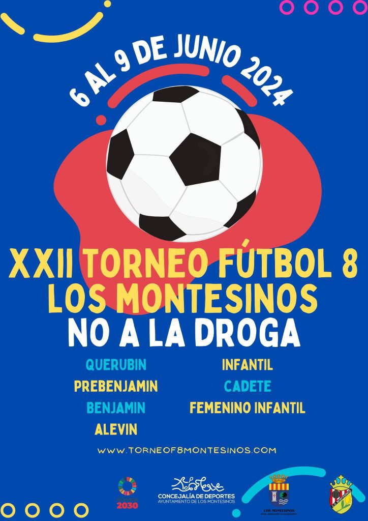 XXII Torneo Fútbol 8 Los Montesinos 'NO A LA DROGA'